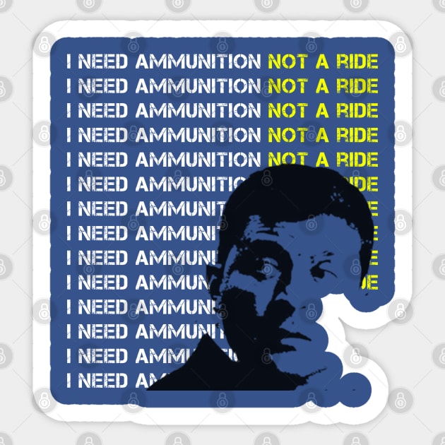 Zelensky Says "I Need Ammunition, Not A Ride" Sticker by teesmile